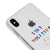 iPhone XS Stay Positive Telefon Kılıfı - Şeffaf - Saydam